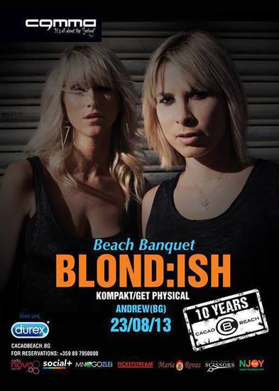 Blond:ish на Cacao Beach