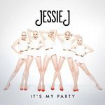 Jessie J - It's My Party