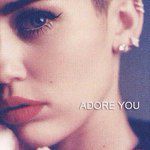 Майли Сайръс за обложката на Adore You
