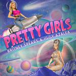 Бритни Спиърс с Иги Азалия - Pretty Girls