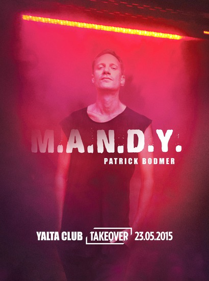 Takeover парти с Патрик Бодмер от M.A.N.D.Y.