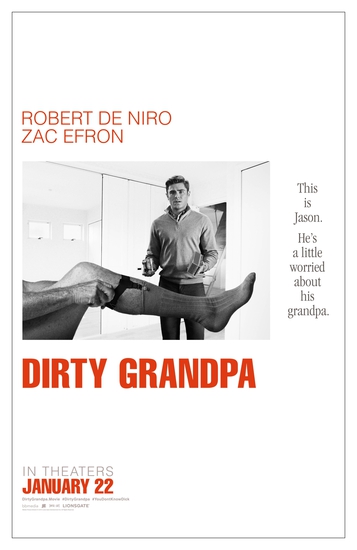 Зак Ефрон на плакат за Dirty Grandpa (2016)