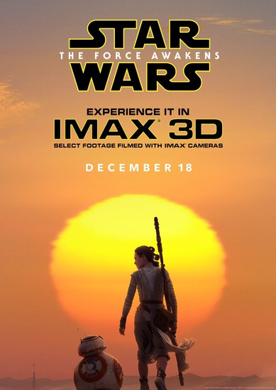 IMAX плакатът за "Междузвездни войни: Силата се пробужда"