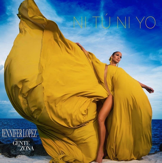 Дженифър Лопес върху обложката на сингъла Ni Tú Ni Yo