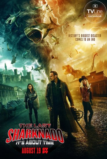 The Last Sharknado: It's About Time (2018) - плакат